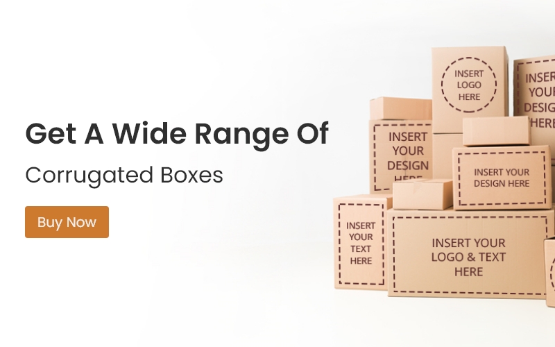 Get A Wide Range Of Corrugated Boxes